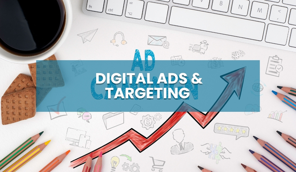 Digital Ads & Targeting