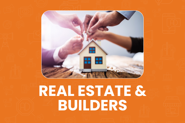 Real Estate & Builders